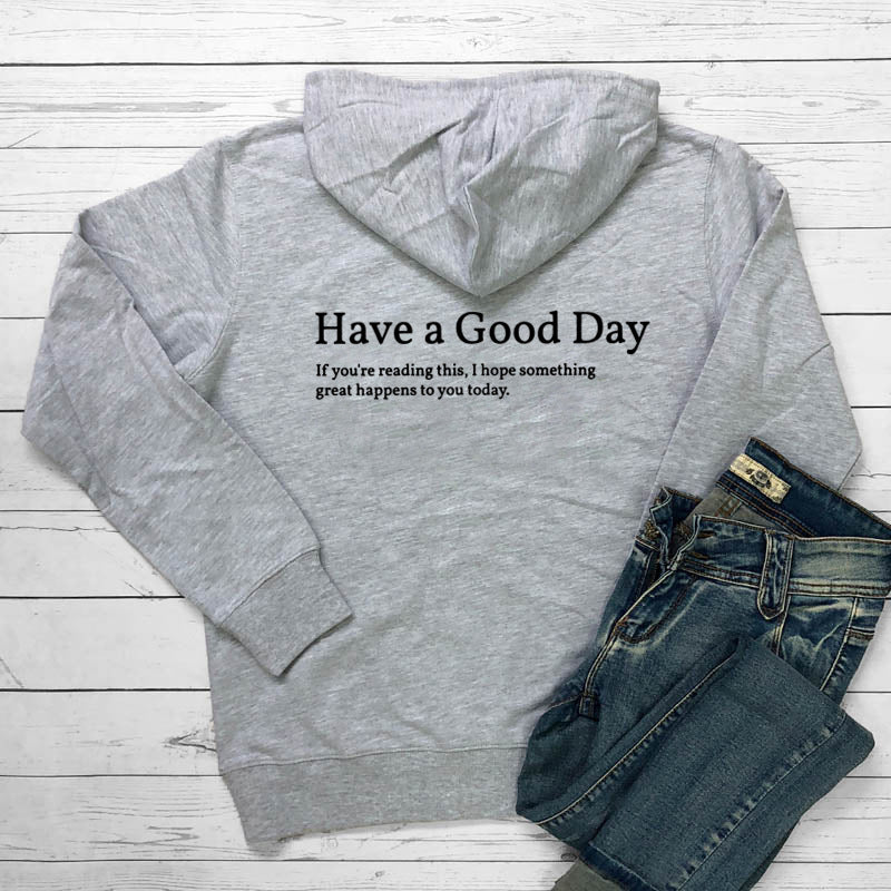 Minimalist Have A Good Day Printed Back Casual Hooded Pocket Sweater-Teresa&#39;s Fashionista LLC