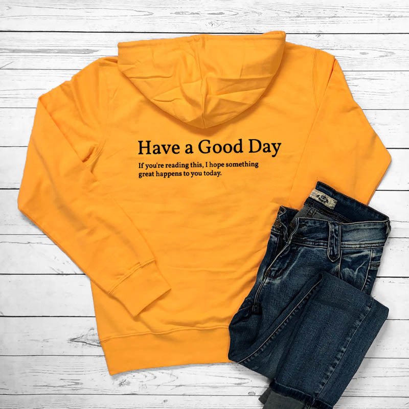 Minimalist Have A Good Day Printed Back Casual Hooded Pocket Sweater-Teresa&#39;s Fashionista LLC