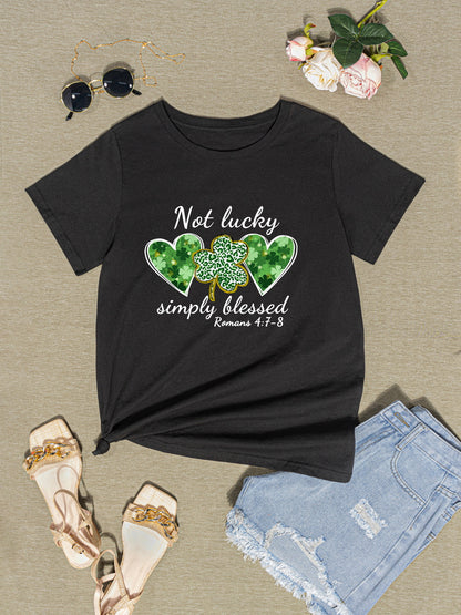 NOT LUCKY SIMPLY BLESSED Heart Round Neck T-Shirt-Teresa&#39;s Fashionista LLC