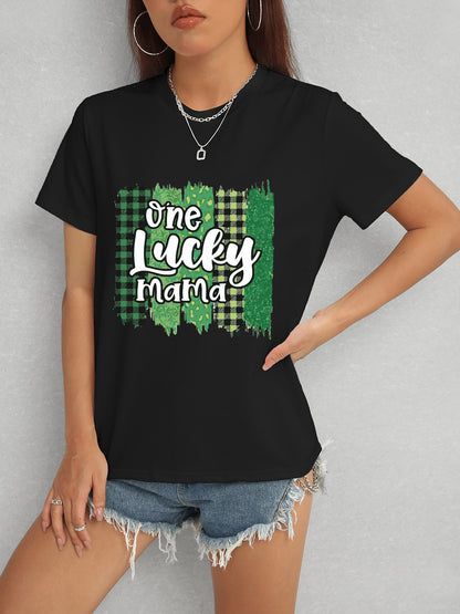 ONE LUCKY MAMA Round Neck T-Shirt-Teresa&#39;s Fashionista LLC