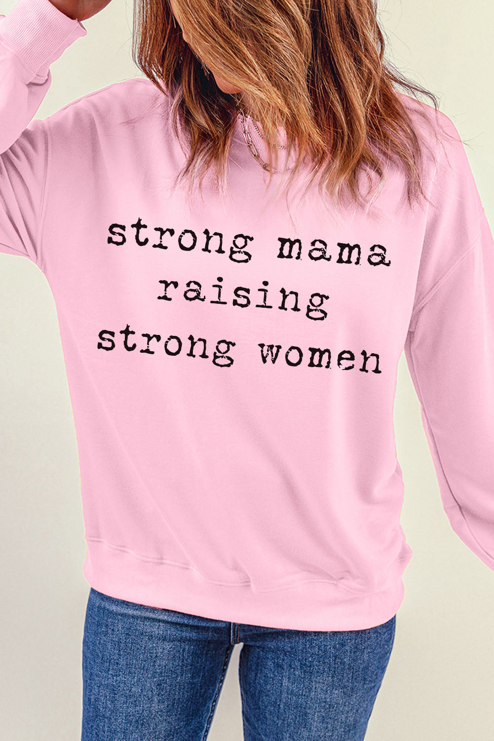 STRONG MAMA RAISING STRONG WOMEN Graphic Sweatshirt-Teresa&#39;s Fashionista LLC