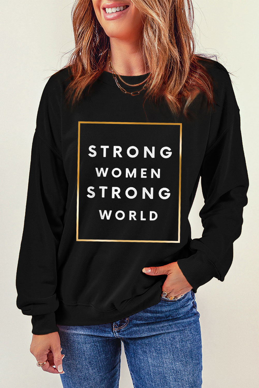 STRONG WOMEN STRONG WORLD Graphic Drop Shoulder Sweatshirt-Teresa&#39;s Fashionista LLC