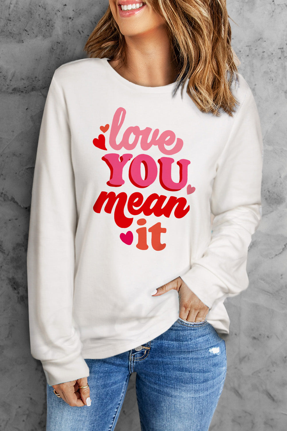 LOVE YOU MEAN IT Crewneck Long Sleeve Sweatshirt-Teresa&#39;s Fashionista LLC