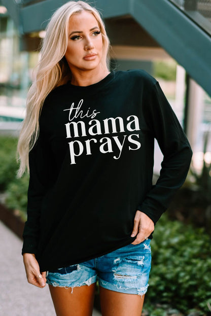 THIS MAMA PRAYS Graphic Sweatshirt-Teresa&#39;s Fashionista LLC