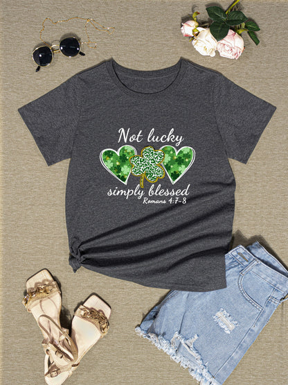 NOT LUCKY SIMPLY BLESSED Heart Round Neck T-Shirt-Teresa&#39;s Fashionista LLC